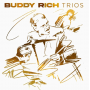 Rich, Buddy - Trios