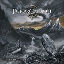 Furor Gallico - Future To Come