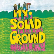 My Solid Ground - My Solid Ground