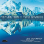 McKinney, Lee & Greg Abate & Matt Cooper - Reflection In Two Shades