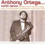 Ortega, Anthony - Earth Dance