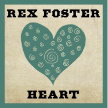 Foster, Rex - Heart