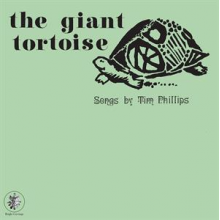 Phillips, Tim - Giant Tortoise