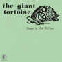 Phillips, Tim - Giant Tortoise