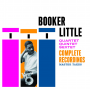 Little, Booker - Quartet-Quintet-Sextet. Complete Recordings