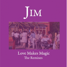 Jim - Love Makes Magic