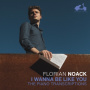 Noack, Florian - I Wanna Be Like You