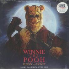 Bell, Andrew Scott - Winnie the Pooh: Blood and Honey