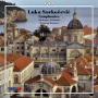 Sorkocevic, L. - Complete Instrumental Mus