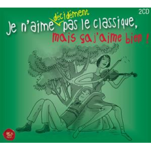 V/A - Je N'aime Decidement Pas Le Classique, Mais Ca J'aime Bien!