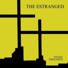 Estranged - Static Thoughts