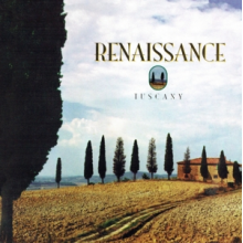 Renaissance - Tuscany