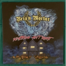 Brix 'N Mortar - Something Ain't Right
