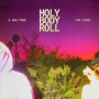 Free, A. Billi & the Lasso - Holy Body Roll