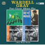 Gray, Wardell - Four Classic Albums Plus
