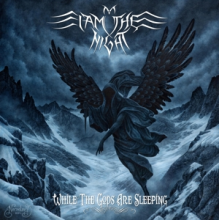 I Am the Night - While the Gods Are Sleeping