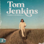 Jenkins, Tom - It Comes In the Morning, It Hangs In the Evening Sky