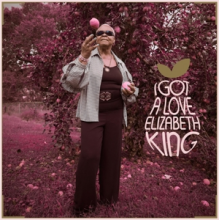 King, Elizabeth - I Got a Love