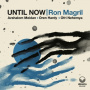 Magril, Ron - Until Now