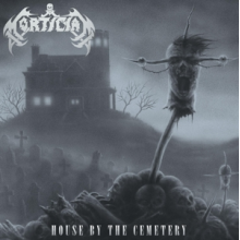 Mortician - House By the Cemetery