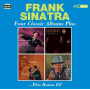 Sinatra, Frank - Four Classic Albums Plus
