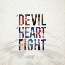 Skinny Lister - Devil, the Heart & the Fight