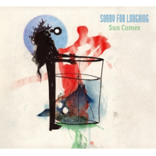 Sorry For Laughing - Sun Comes