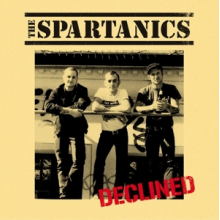 Spartanics - Declined / It Sounds Spartanic