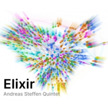 Steffen, Andreas -Quintet- - Elixir