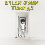 Thomas, Dylan John - Dylan John Thomas