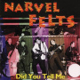 Felts, Narvel - Did You Tell Me