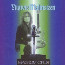 Yngwie Malmsteen, Joe Lynn Turner - Magnum Opus + 1