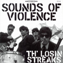 Losin Streaks, the - Sounds of Violence