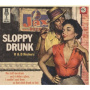 V/A - Sloppy Drunk-R&B Rockers- 90 Years Prohibitio