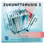 V/A - Zukunftsmusik 3