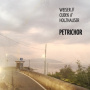 Weiser - Petrichor