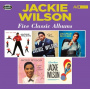 Wilson, Jackie - Five Classic Albums