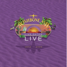 Wishbone Ash - Live Dates Live