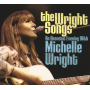 Wright, Michelle - Wright Songs - an Acoustic Evening With Michelle Wright