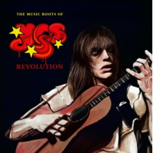Yes - Revolution - the Music Roots of