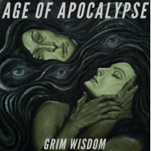 Age of Apocalypse - Grim Wisdom