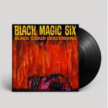 Black Magic Six - Black Cloud Descending