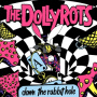 Dollyrots - Down the Rabbit Hole