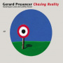 Presencer, Gerard - Chasing Reality