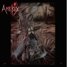 Amebix - Monolith