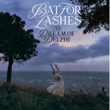 Bat For Lashes - The Dream of Delphi