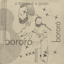 Bororo - 7-A Tempo E a Gosto