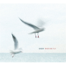 Siger - When We Fly