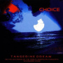 Tangerine Dream - Choice