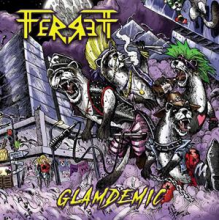 Ferrett - Glamdemic